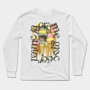 I Love Ice-Cream, J'aime La Creme glacee!. Long Sleeve T-Shirt